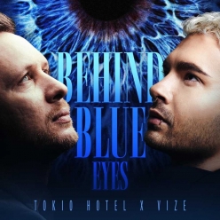 Tokio Hotel ft. VIZE - Behind Blue Eyes